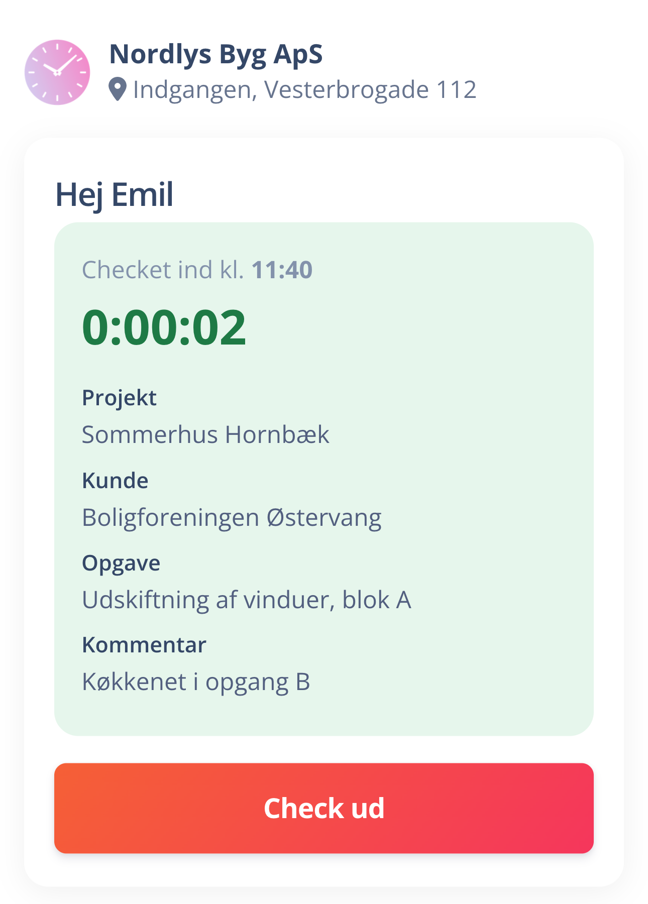 Kørende ur med projekt, kunde, opgave og kommentar